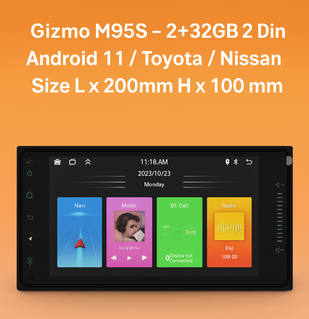 Gizmo M95S - 2+32GB 2 Din Android 11 / Toyota / Nissan Size L x 200mm H x 100 mm - Image 15